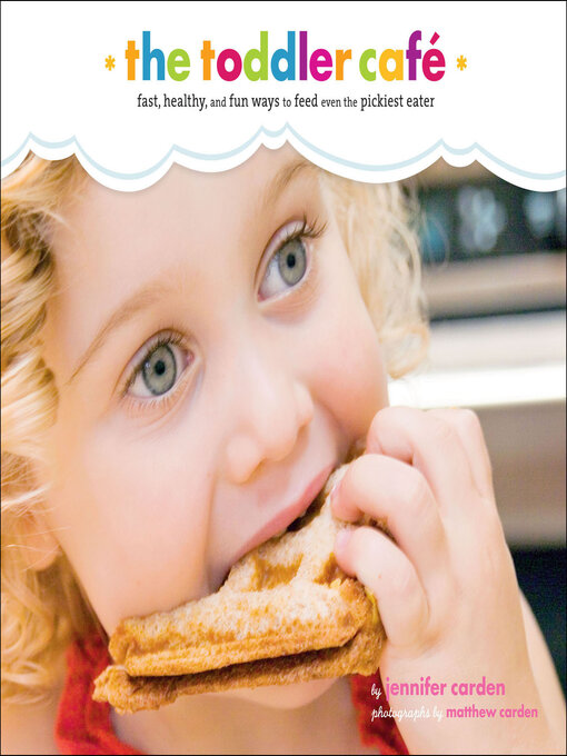 Title details for The Toddler Café by Jennifer Carden - Available